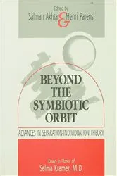 Book cover of Beyond the Symbiotic Orbit by Salman Akhtar