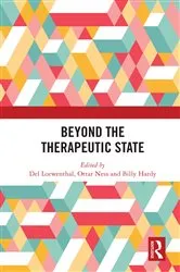 Book cover of Beyond the Therapeutic State by Del Loewenthal