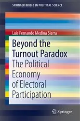 Book cover of Beyond the Turnout Paradox by Luis Fernando Medina Sierra