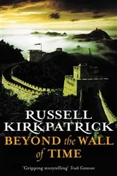 Book cover of Beyond the Wall of Time by Russell Kirkpatrick