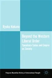 Book cover of Beyond the Western Liberal Order by Ryoko Nakano