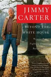 Book cover of Beyond the White House by Jimmy Carter