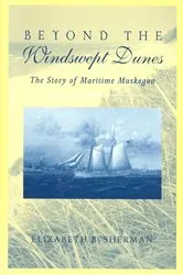 Book cover of Beyond the Windswept Dunes by Elizabeth B. Sherman