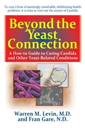 Book cover of Beyond the Yeast Connection by Unknown