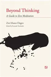 Book cover of Beyond Thinking by Dogen