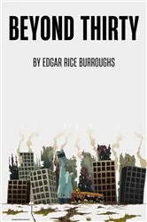 Book cover of Beyond Thirty by Edgar Rice Burroughs