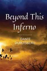 Book cover of Beyond This Inferno by Duruisseau, Dante', Isaiah
