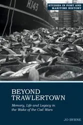 Book cover of Beyond Trawlertown by Jo Byrne