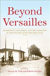 Book cover of Beyond Versailles by Marcus M. Payk