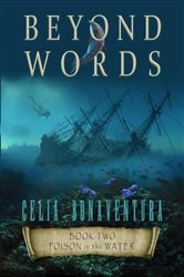 Book cover of Beyond Words, Poison in the Water by Celia Bonaventura