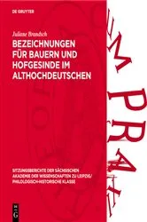 Book cover of Bezeichnungen für Bauern und Hofgesinde im Althochdeutschen by Juliane Brandsch