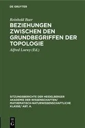 Book cover of Beziehungen zwischen den Grundbegriffen der Topologie by Reinhold Baer