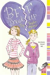 Book cover of BFF Breakup by Taylor Morris