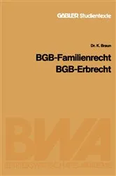 Book cover of BGB â€” Familienrecht, BGB â€” Erbrecht by Karl Braun