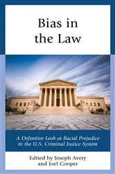 Book cover of Bias in the Law by Joseph Avery