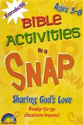 Book cover of Bible Activities in a Snap: Sharing God's Love by Rose Publishing