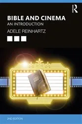 Book cover of Bible and Cinema (2nd ed.) by Adele Reinhartz