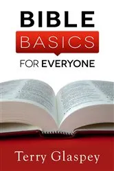Book cover of Bible Basics for Everyone by Terry Glaspey