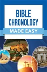 Book cover of Bible Chronology Made Easy by Rose Publishing