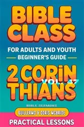 Book cover of Bible Class for Adults and Youth Beginner's Guide - 2 Corinthians by Guillermo Doris McBride