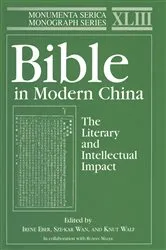 Book cover of Bible in Modern China by Irene Eber