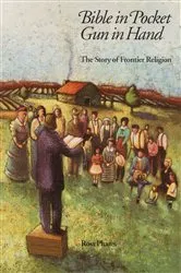 Book cover of Bible in Pocket, Gun in Hand by Ross Phares