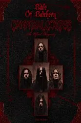 Book cover of Bible Of Butchery: Cannibal Corpse by Joel McIver