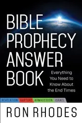 Book cover of Bible Prophecy Answer Book by Ron Rhodes