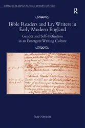 Book cover of Bible Readers and Lay Writers in Early Modern England by Kate Narveson