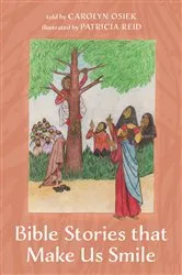 Book cover of Bible Stories that Make Us Smile by Carolyn Osiek