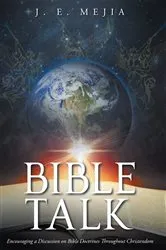 Book cover of Bible Talk by J. E. Mejia
