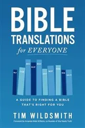 Book cover of Bible Translations for Everyone by Tim Wildsmith