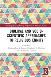 Book cover of Biblical and Socio-Scientific Approaches to Religious Enmity by Christopher A. Porter