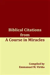 Book cover of Biblical Citations from A Course in Miracles by Emmanuel Virina