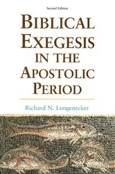 Book cover of Biblical Exegesis in the Apostolic Period by Richard N. Longenecker