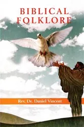 Book cover of Biblical Folklore by Daniel Vincent