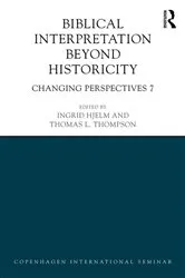 Book cover of Biblical Interpretation Beyond Historicity by Ingrid Hjelm
