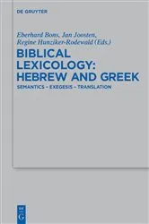 Book cover of Biblical Lexicology: Hebrew and Greek by Eberhard Bons