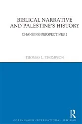 Book cover of Biblical Narrative and Palestine's History (2nd ed.) by Thomas L. Thompson