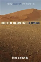 Book cover of Biblical Narrative Learning by Tung Chiew Ha