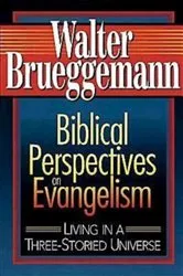 Book cover of Biblical Perspectives on Evangelism by Walter Brueggemann