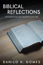 Book cover of Biblical Reflections by Danilo H. Gomes