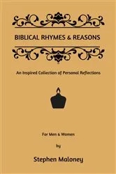 Book cover of Biblical Rhymes & Reasons by Stephen Maloney