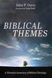Book cover of Biblical Themes by John P. Davis