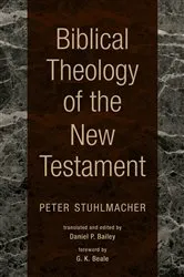 Book cover of Biblical Theology of the New Testament by Peter Stuhlmacher