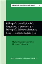 Book cover of Bibliografía cronológica de la lingüística, la gramática y la lexicografía del español (BICRES IV) by Miguel Ángel Esparza Torres