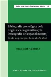 Book cover of Bibliografía cronológica de la lingüística, la gramática y la lexicografía del español (BICRES) by Hans-Josef Niederehe