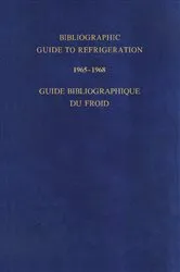 Book cover of Bibliographic Guide to Refrigeration 1965–1968 by Sam Stuart
