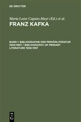 Book cover of Bibliographie der Primärliteratur 1908–1997/ Bibliography of Primary Literature 1908–1997 (2nd ed.) by Maria Luise Caputo-Mayr