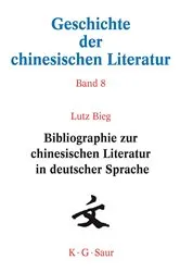 Book cover of Bibliographie zur chinesischen Literatur in deutscher Sprache by Li Xuetao